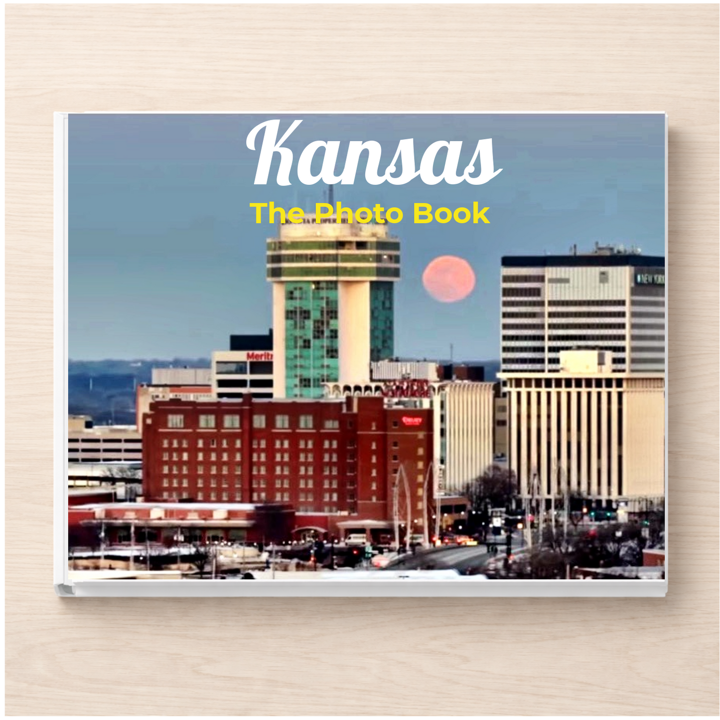 Kansas: The Photo Book