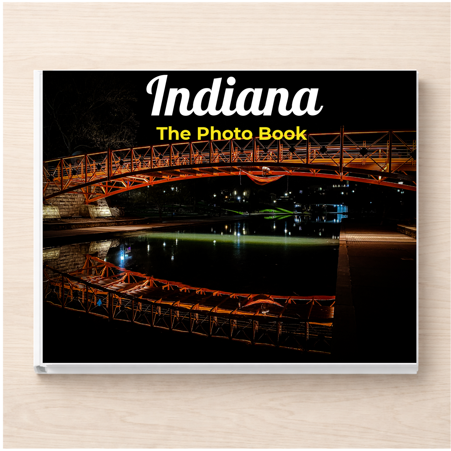 Indiana: The Photo Book