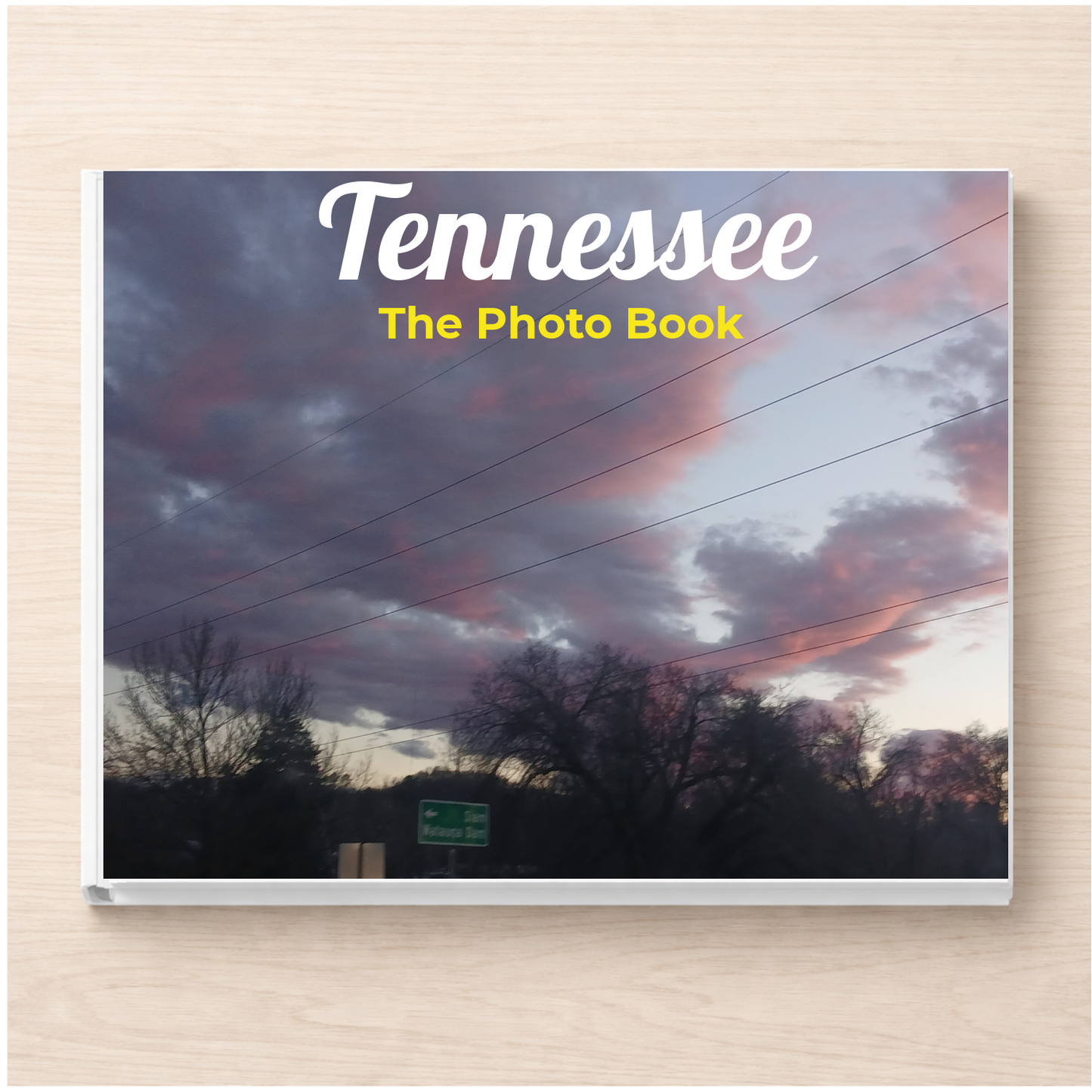 Tennessee: The Photo Book