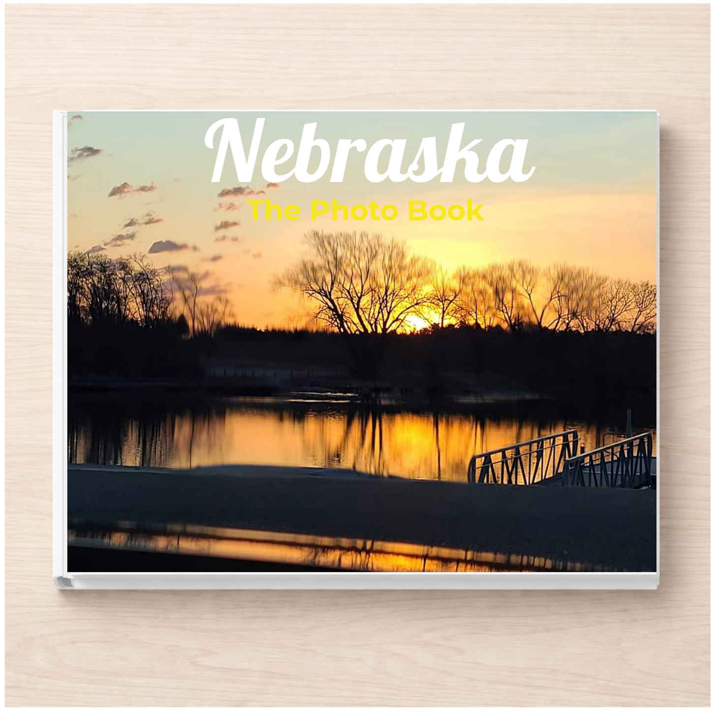 Nebraska: The Photo Book