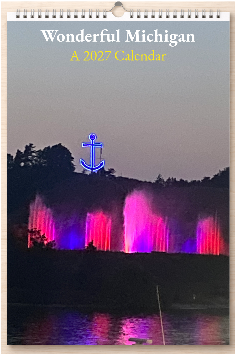 Wonderful Michigan: A 2027 Calendar