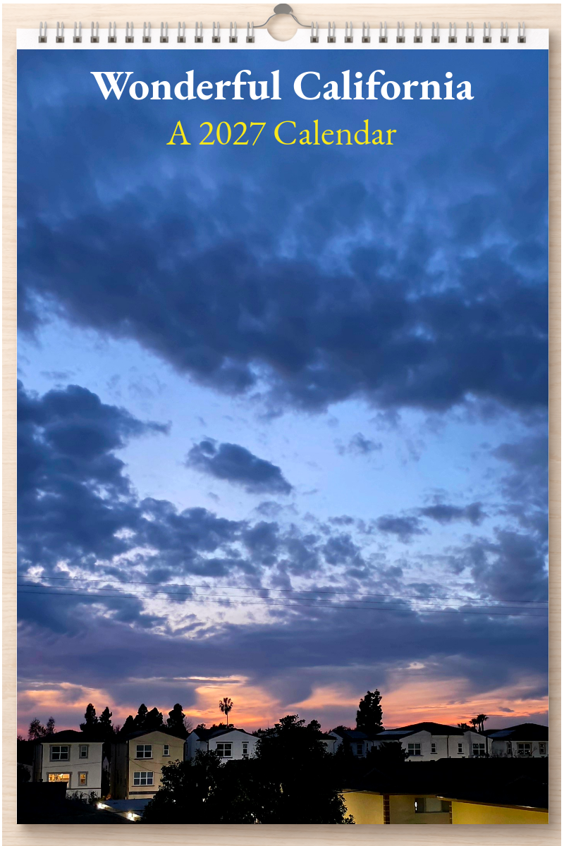 Wonderful California: A 2027 Calendar