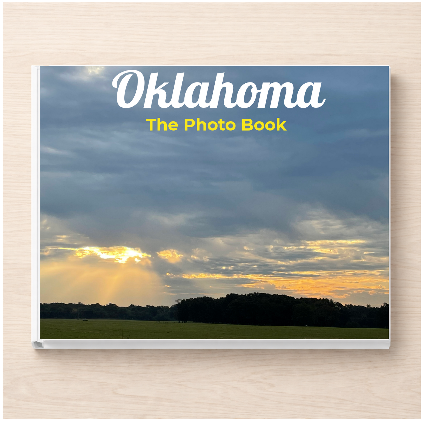 Oklahoma: The Photo Book