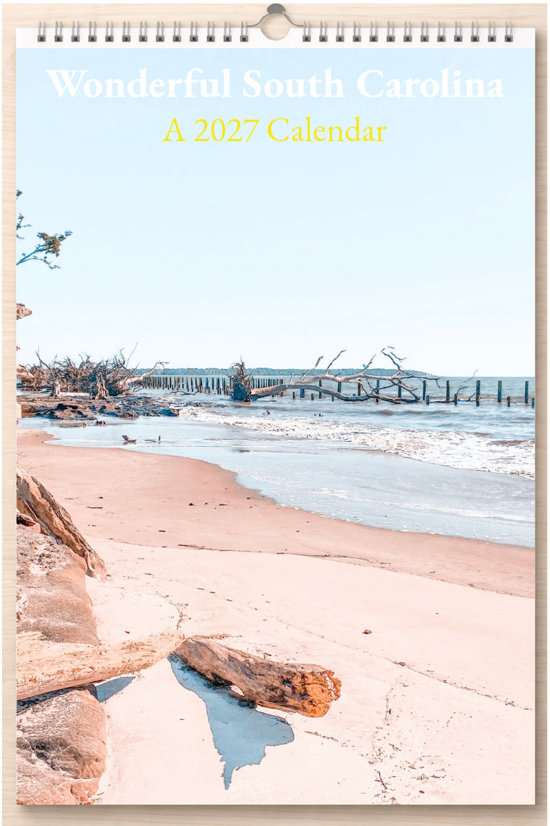 Wonderful South Carolina: A 2027 Calendar
