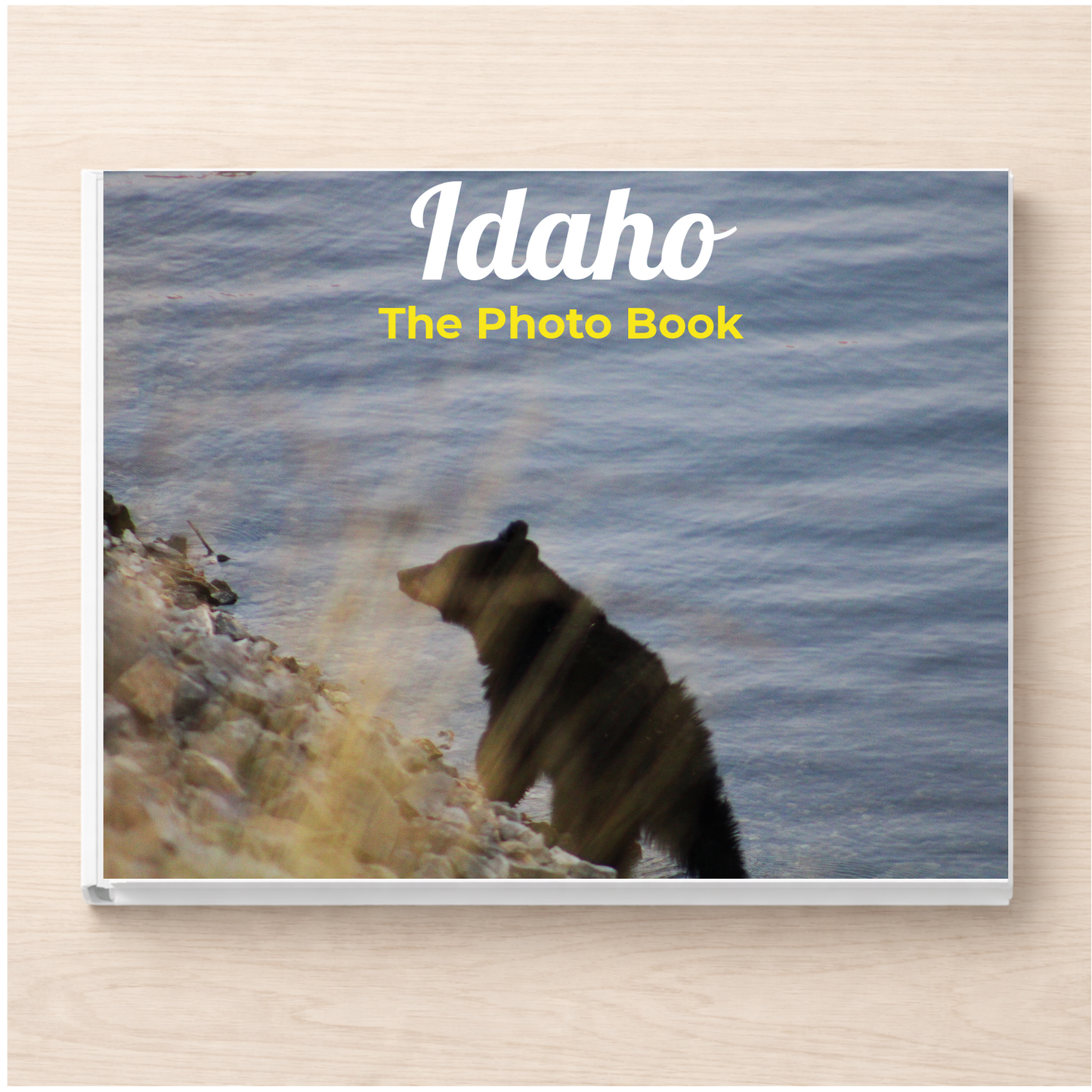 Idaho: The Photo Book