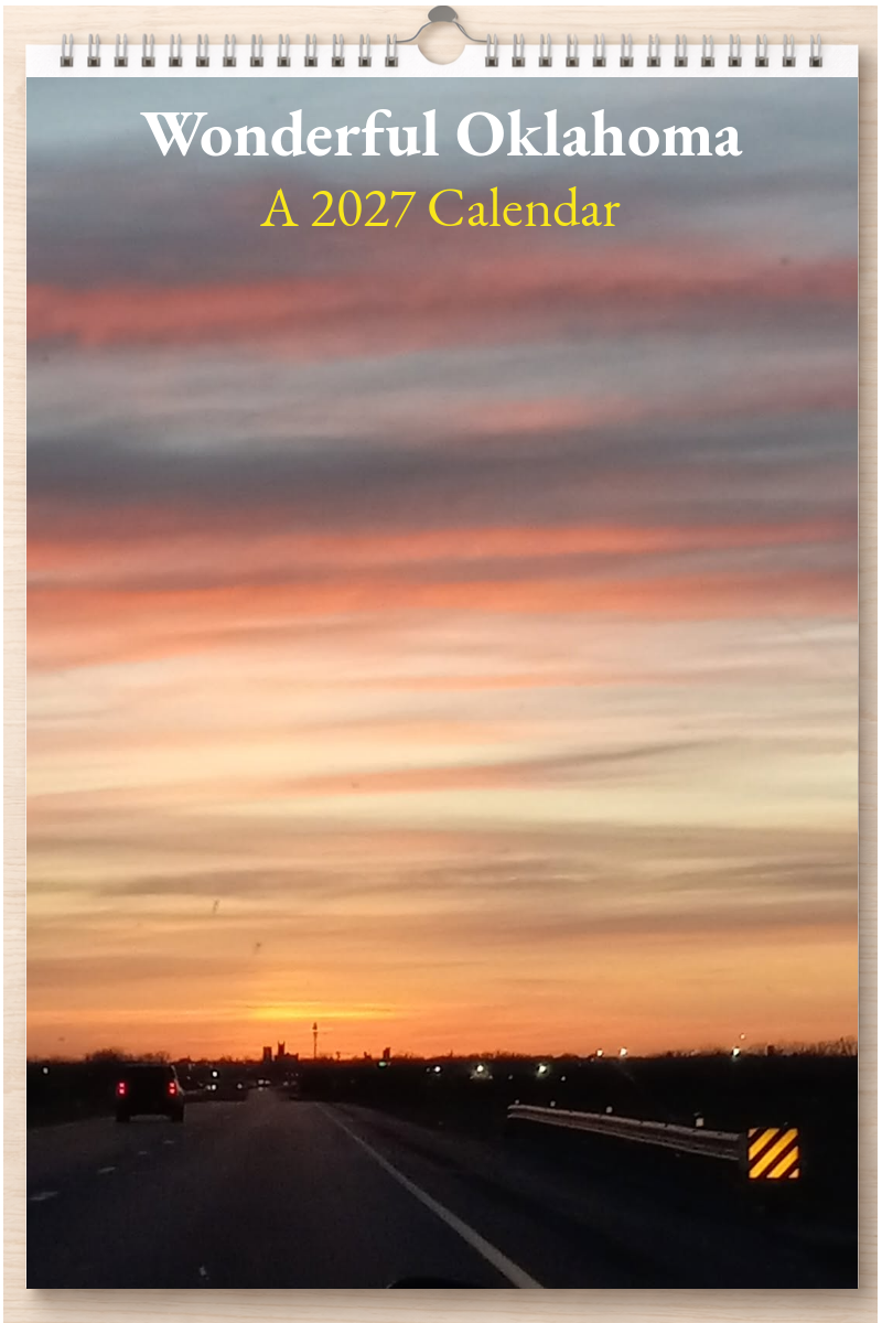Wonderful Oklahoma: A 2027 Calendar