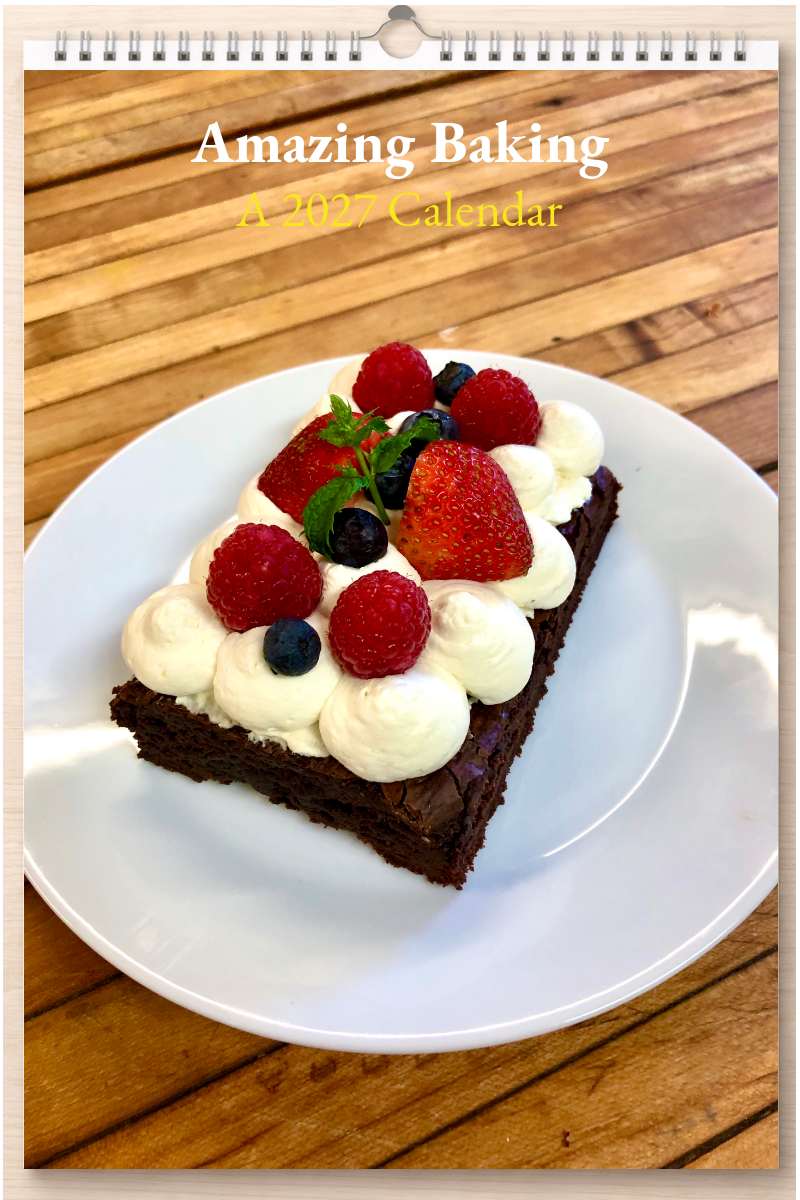Amazing Baking: A 2027 Calendar