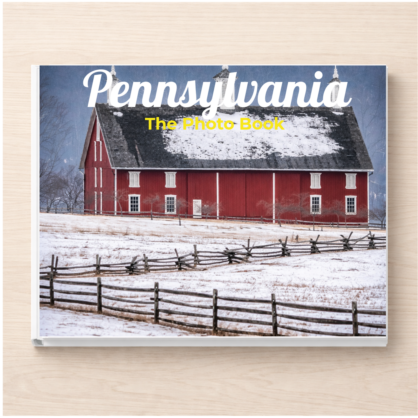 Pennsylvania: The Photo Book