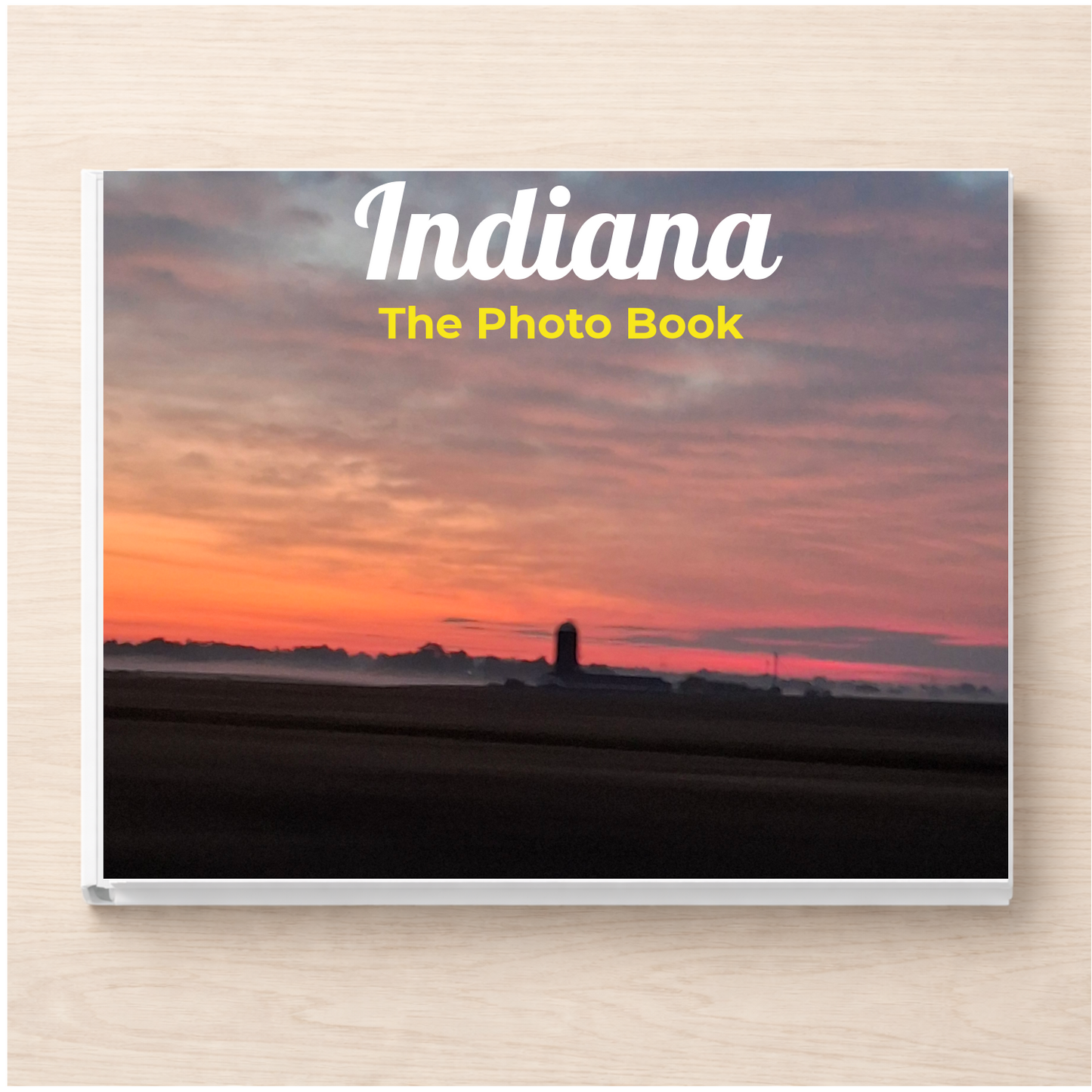 Indiana: The Photo Book