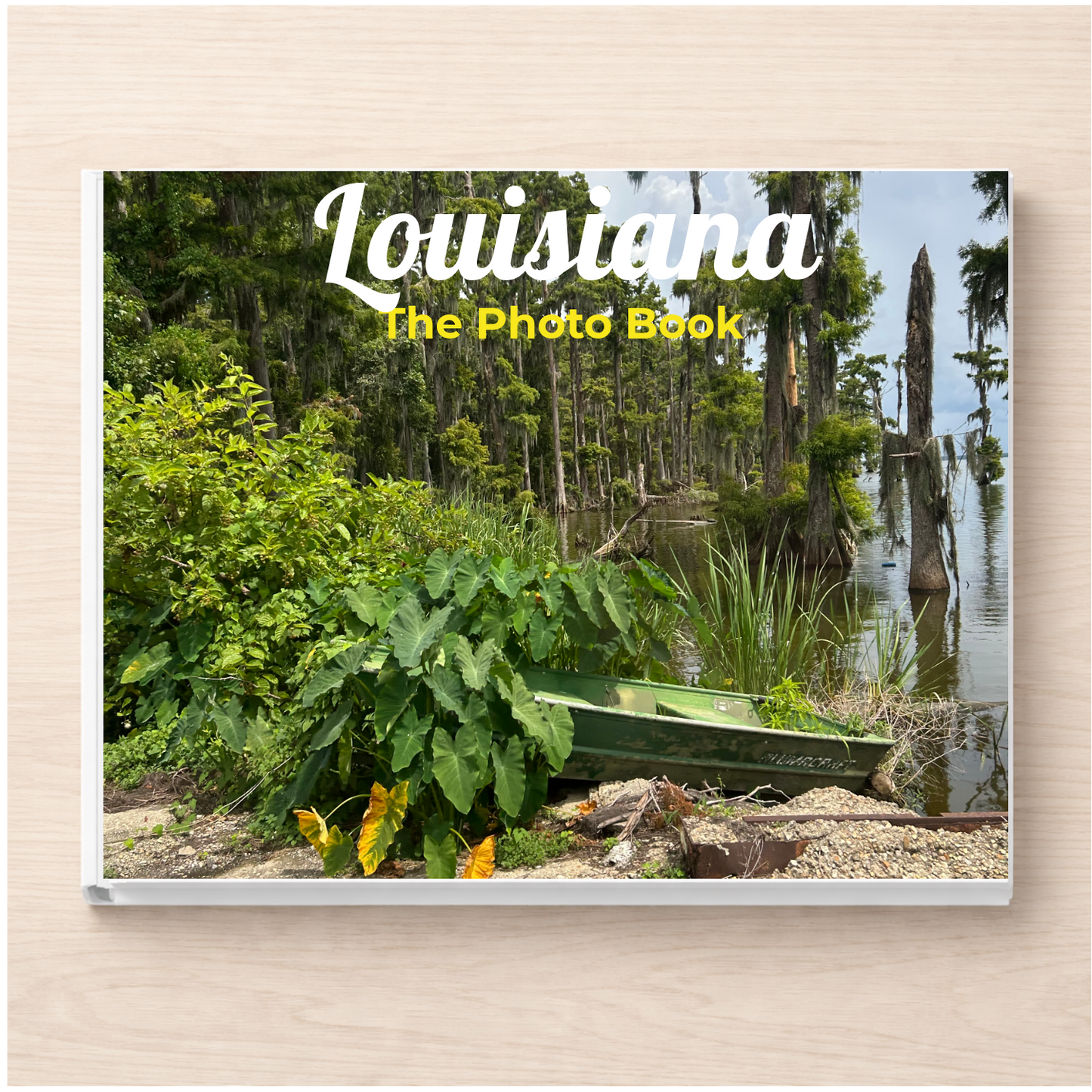 Louisiana: The Photo Book