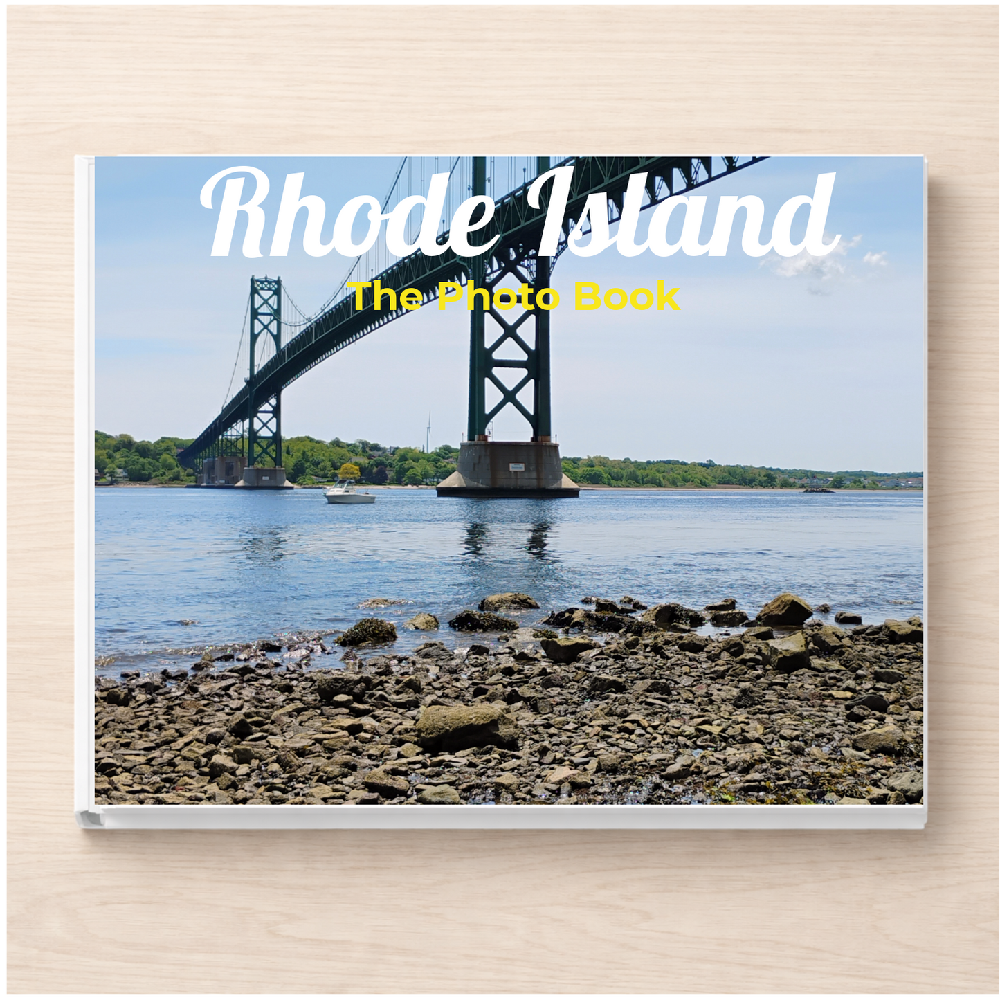Rhode Island: The Photo Book