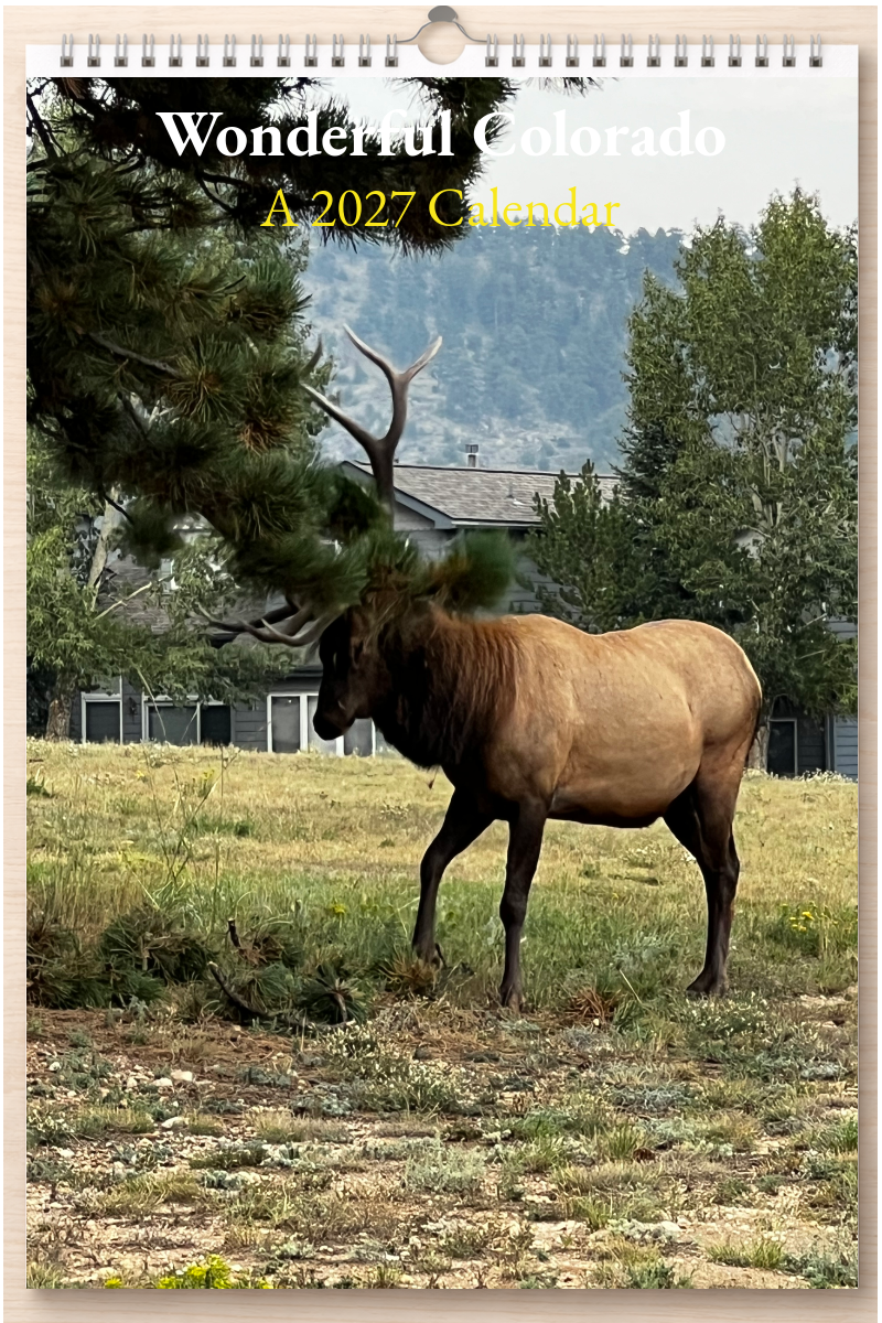 Wonderful Colorado: A 2027 Calendar