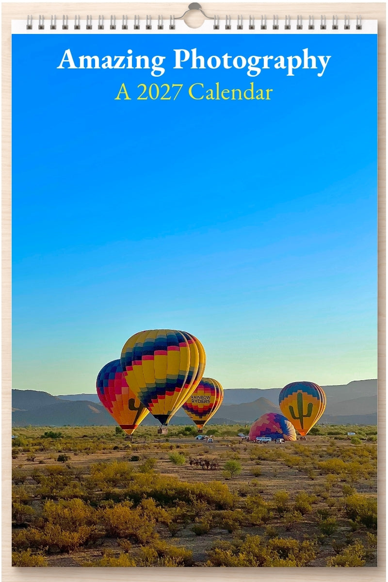 Amazing Photography: A 2027 Calendar