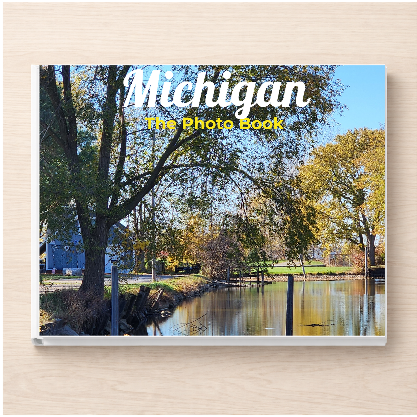 Michigan: The Photo Book