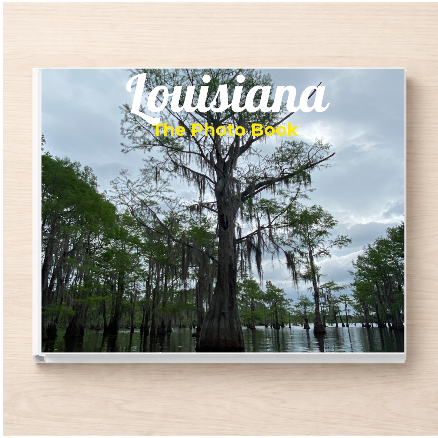 Louisiana: The Photo Book
