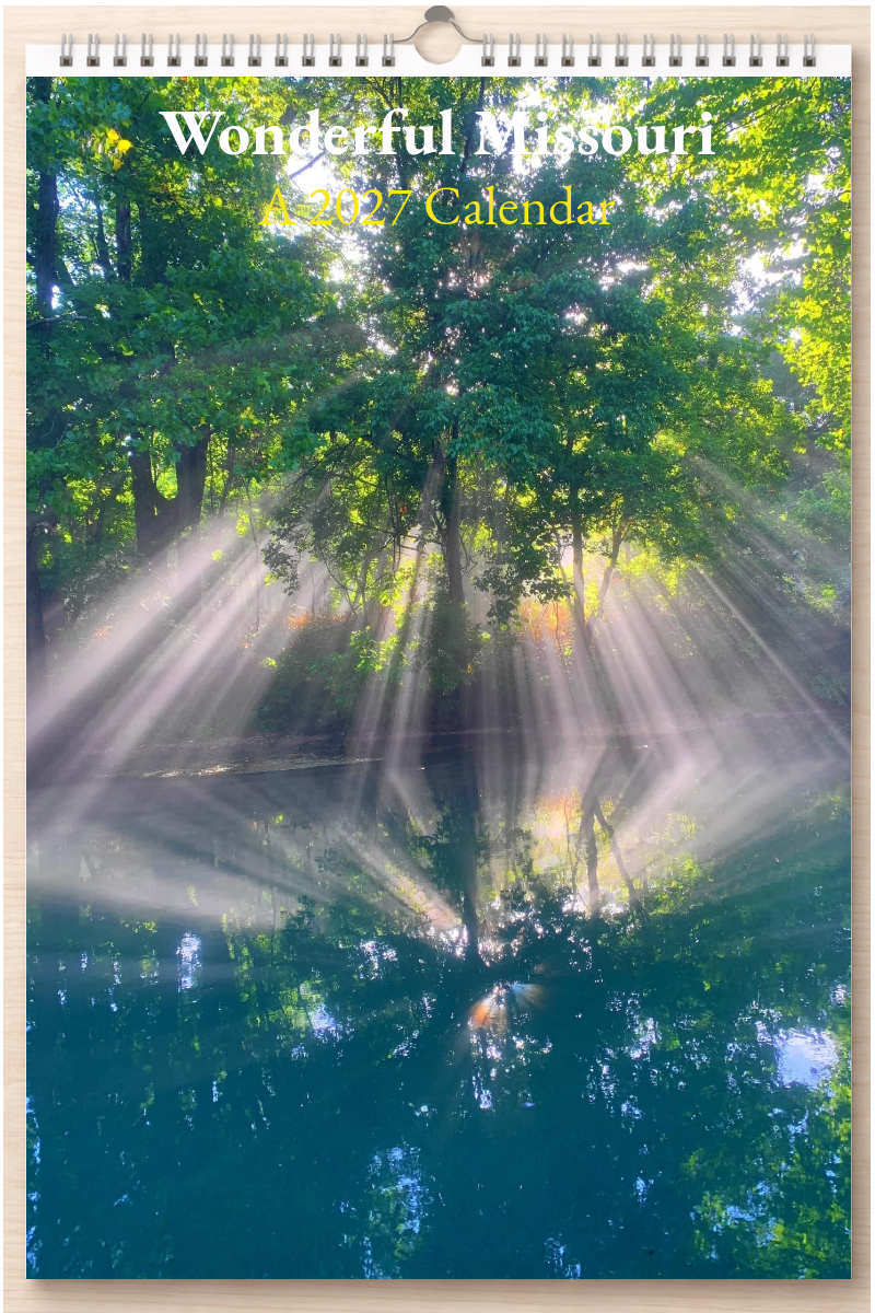 Wonderful Missouri: A 2027 Calendar
