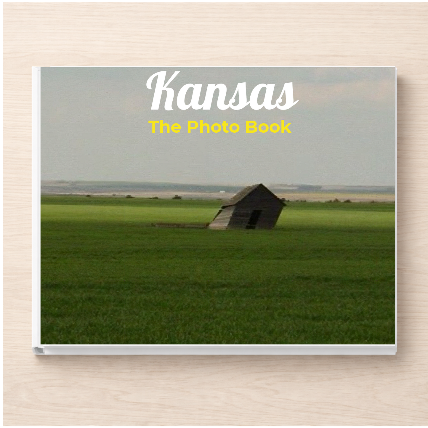 Kansas: The Photo Book