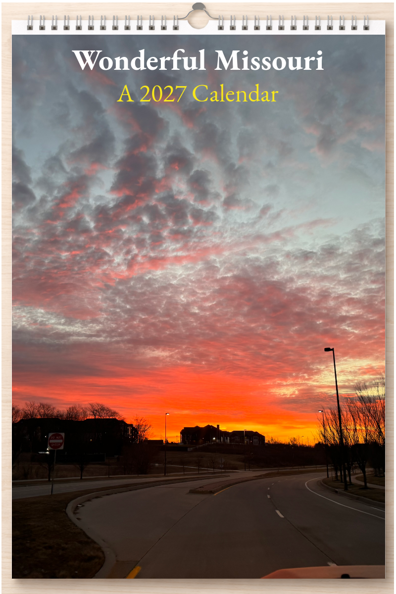 Wonderful Missouri: A 2027 Calendar