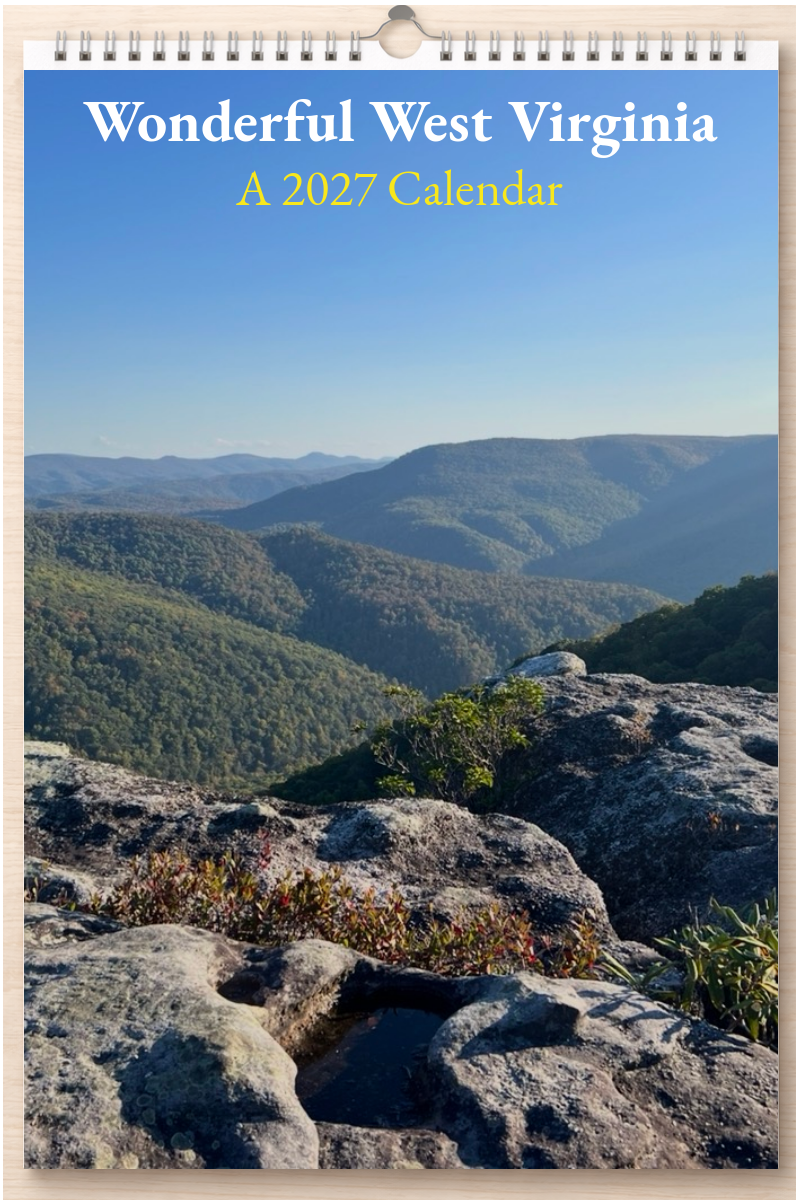 Wonderful West Virginia: A 2027 Calendar