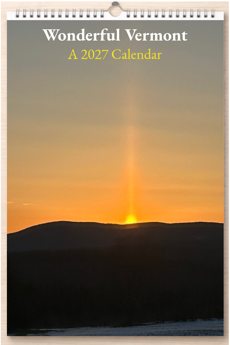 Wonderful Vermont: A 2027 Calendar