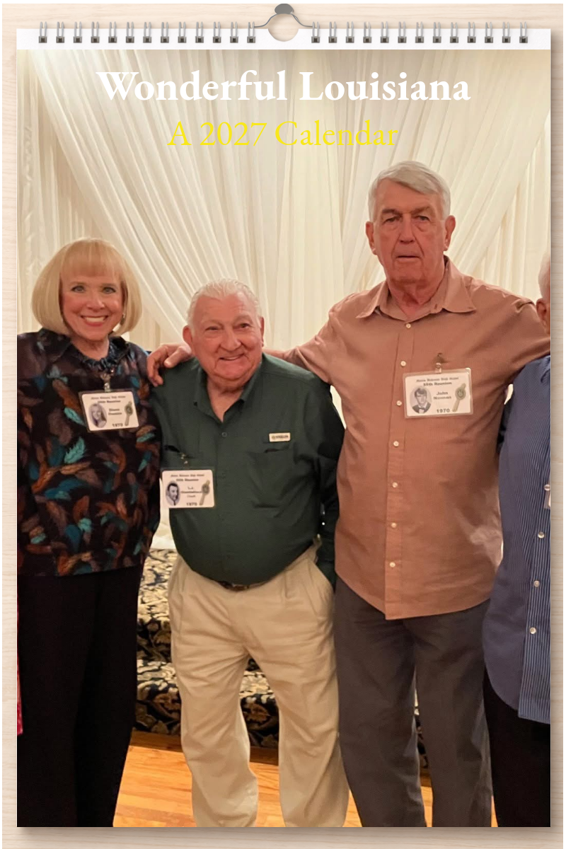 Wonderful Louisiana: A 2027 Calendar