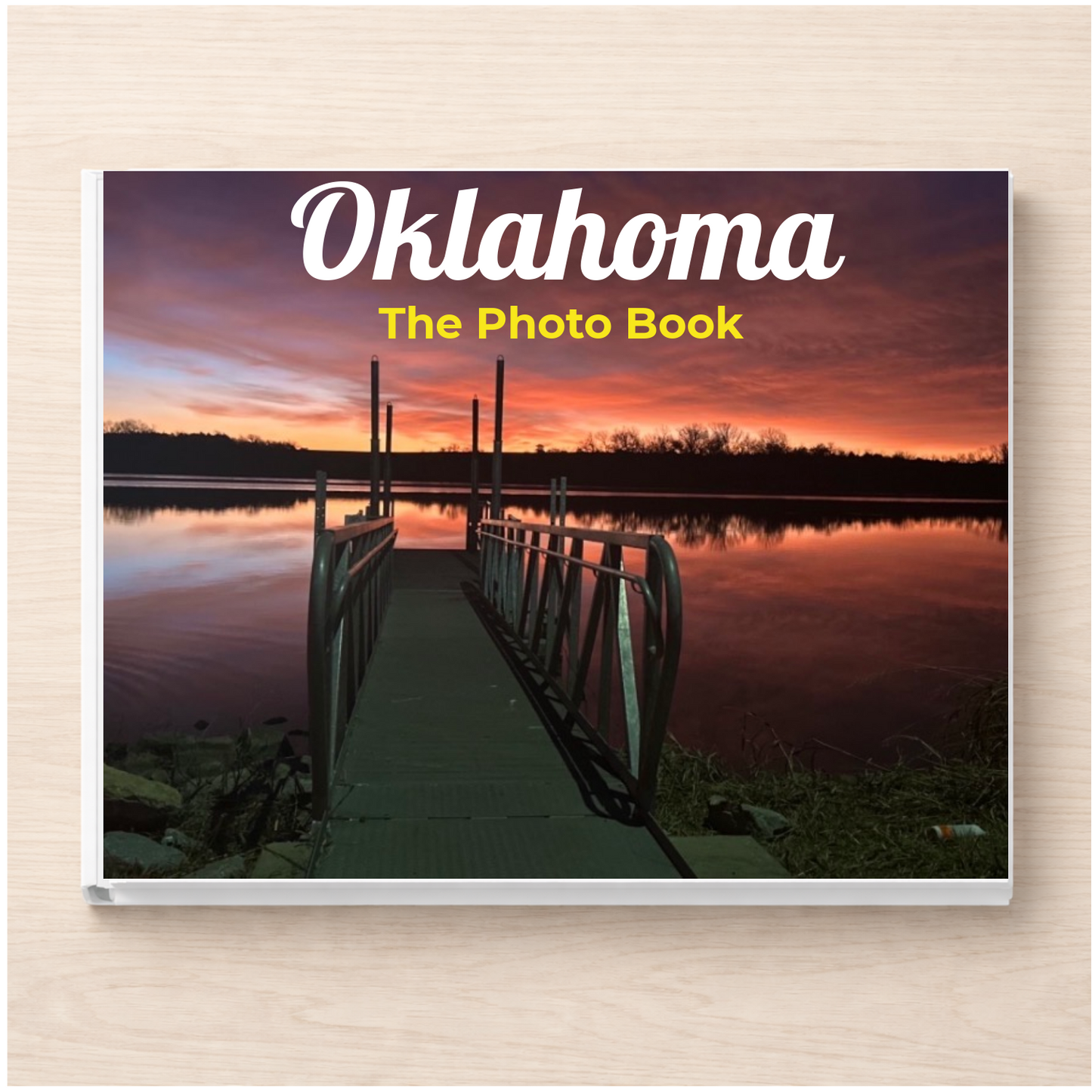 Oklahoma: The Photo Book