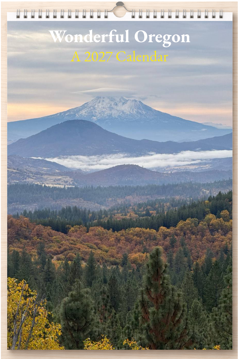 Wonderful Oregon: A 2027 Calendar