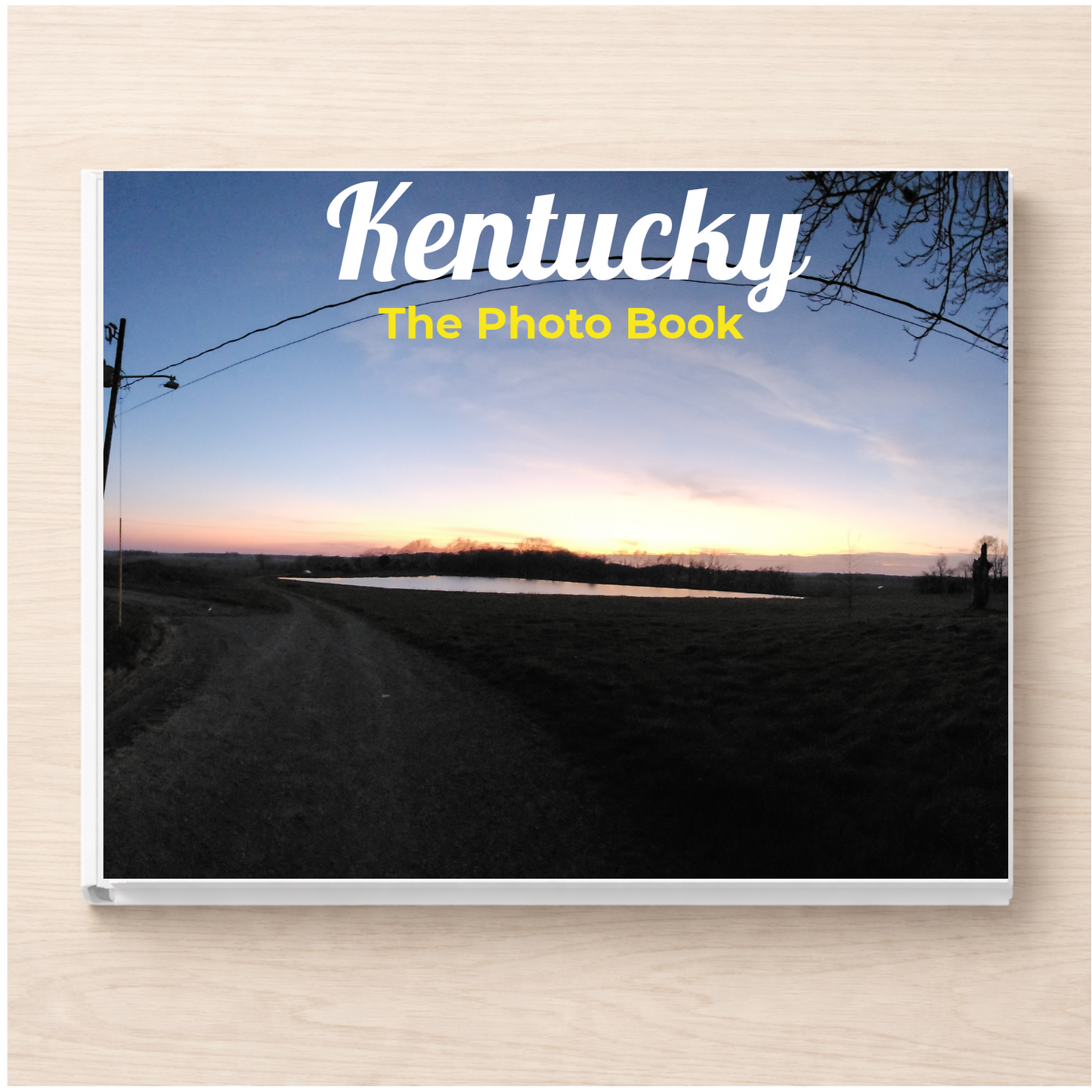 Kentucky: The Photo Book