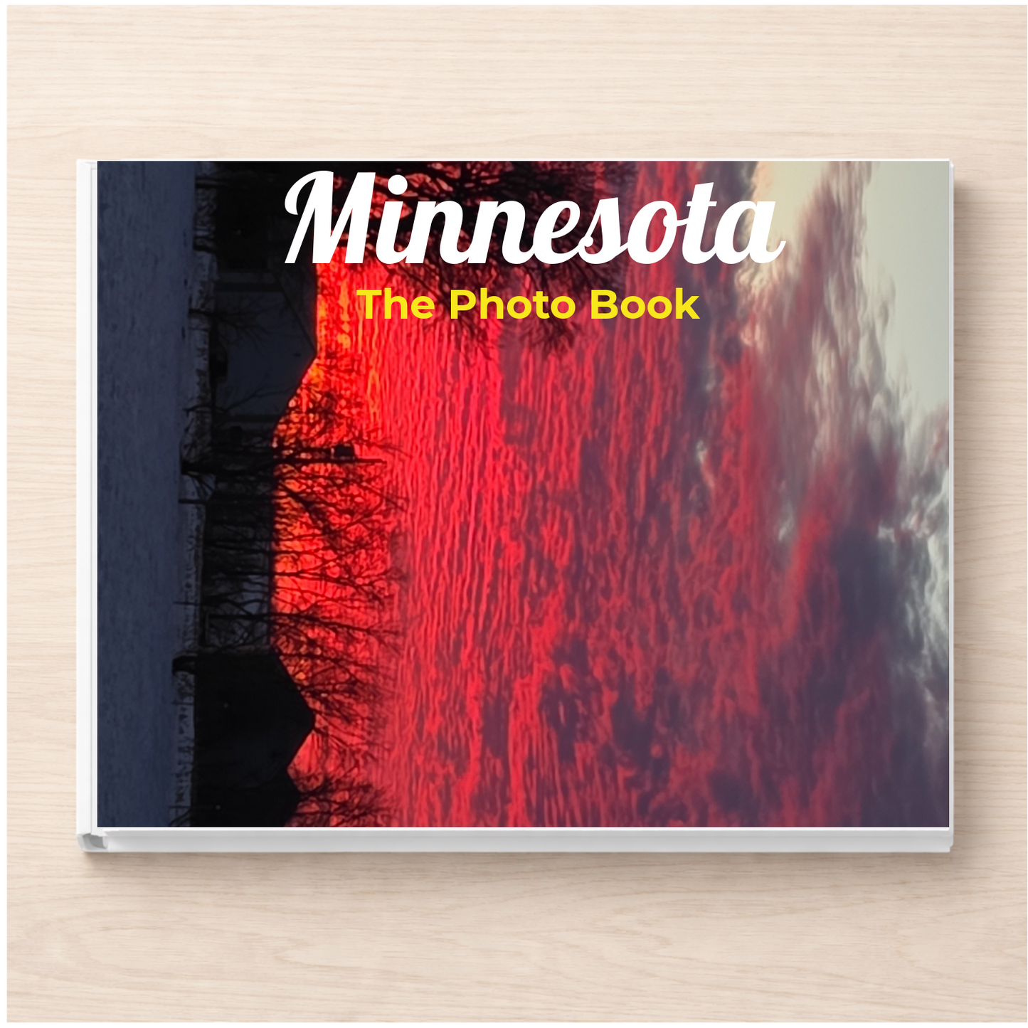 Minnesota: The Photo Book