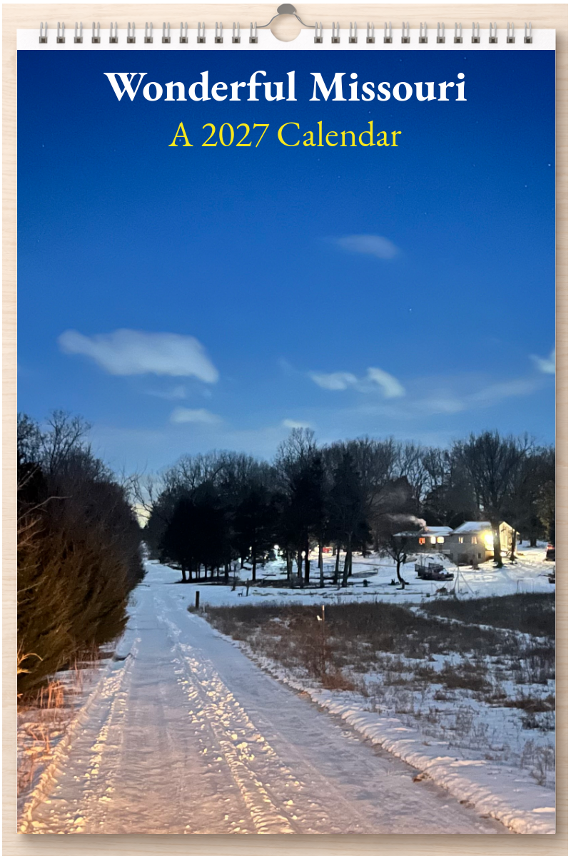 Wonderful Missouri: A 2027 Calendar