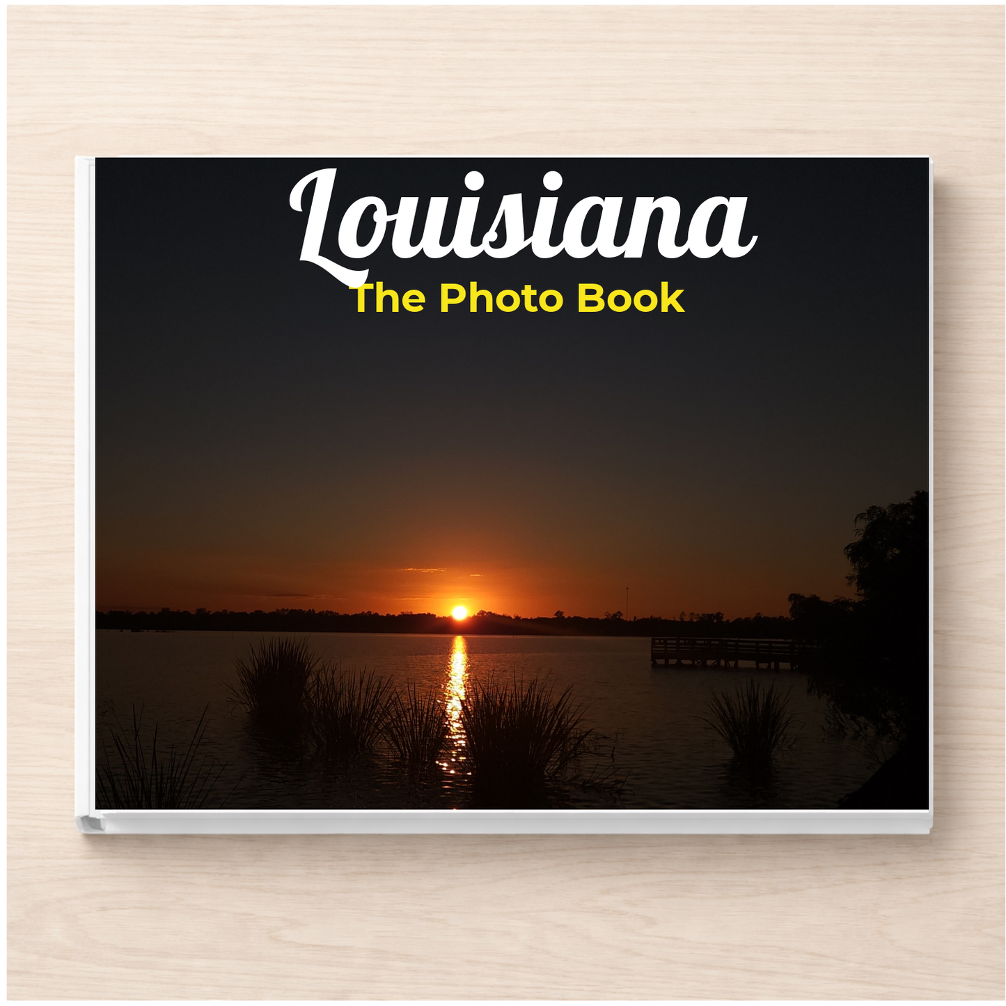 Louisiana: The Photo Book