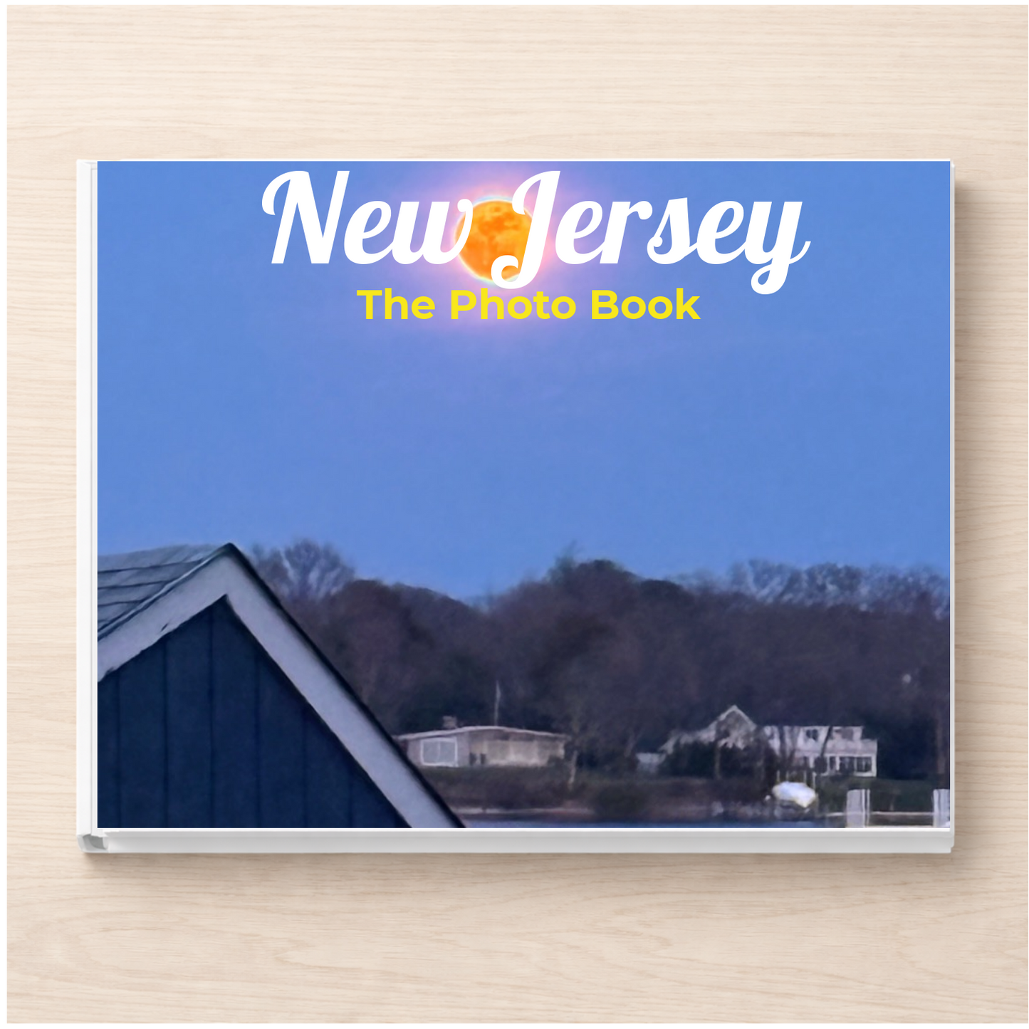 New Jersey: The Photo Book