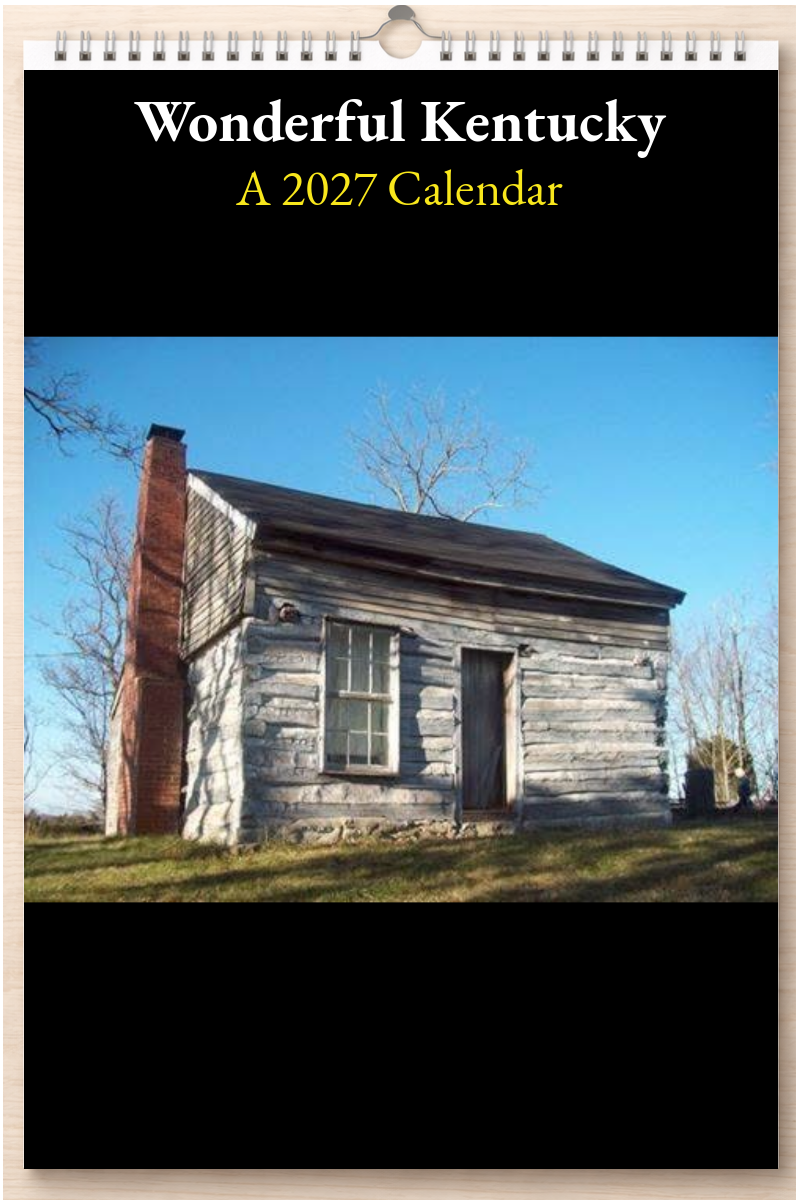 Wonderful Kentucky: A 2027 Calendar
