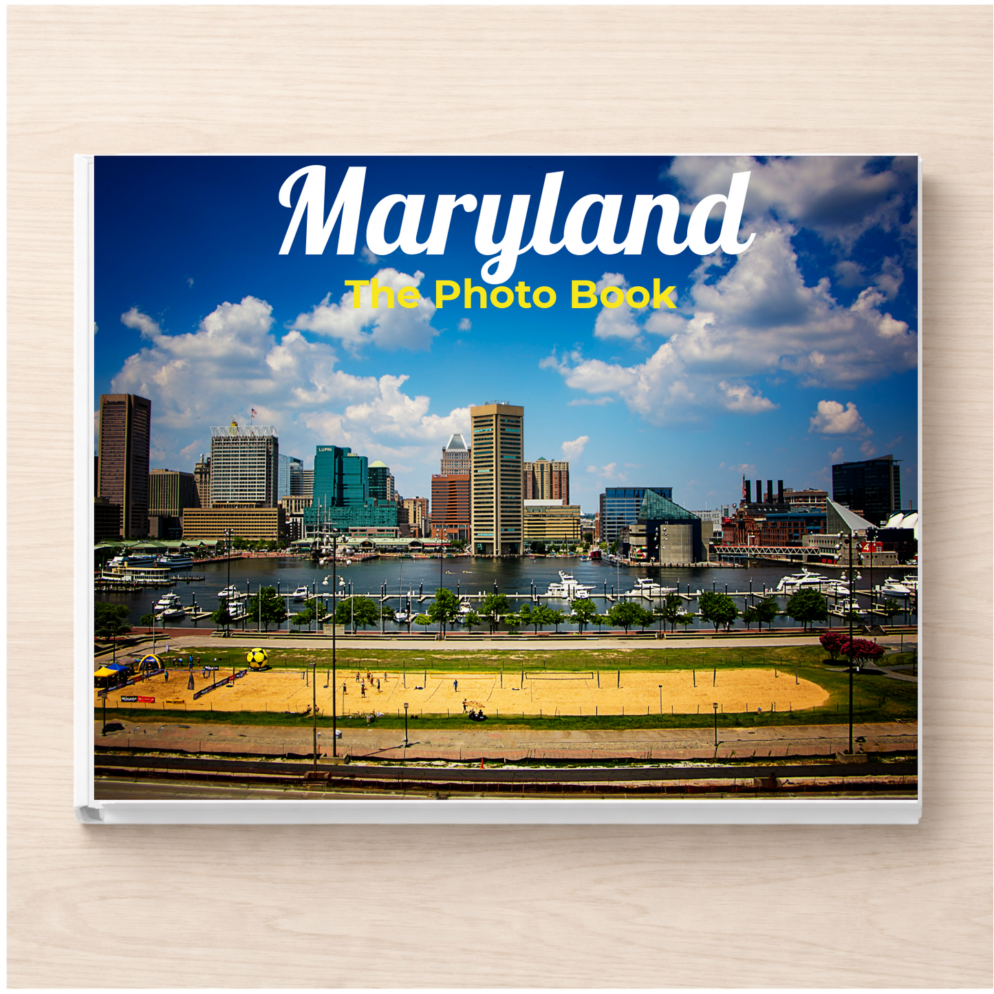 Maryland: The Photo Book