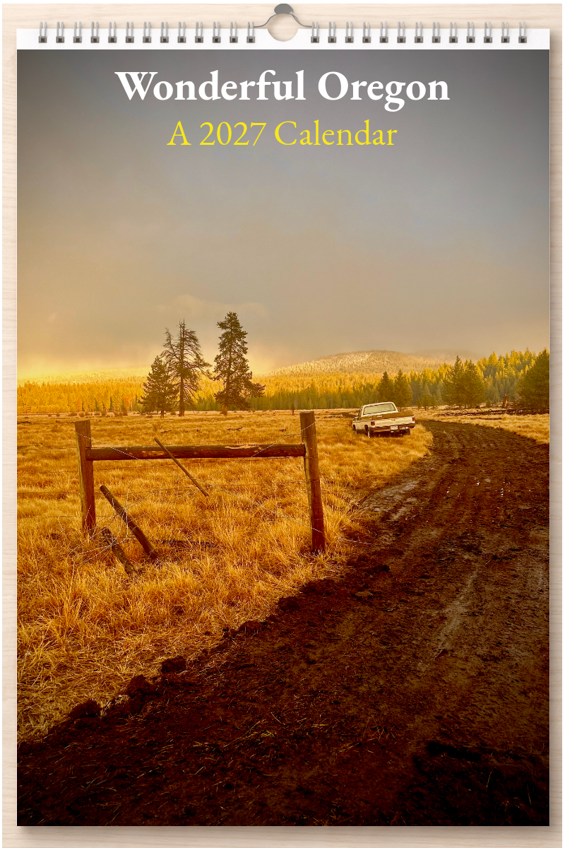 Wonderful Oregon: A 2027 Calendar