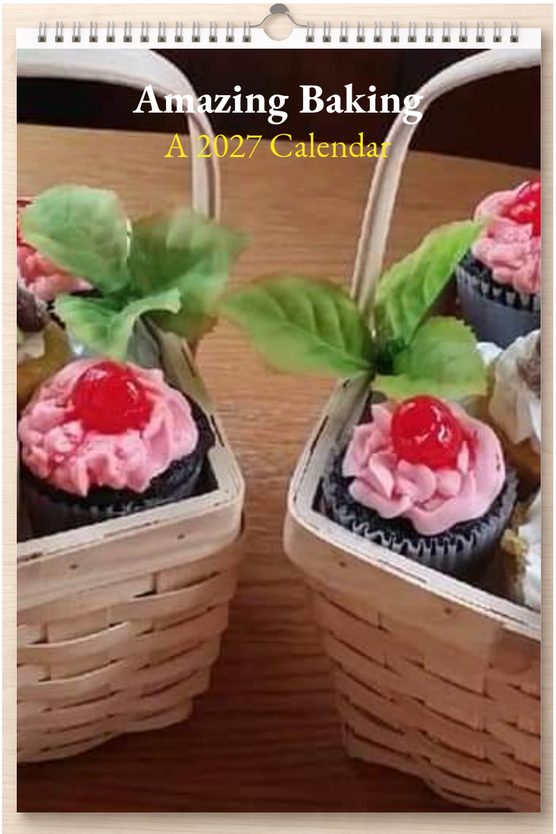 Amazing Baking: A 2027 Calendar