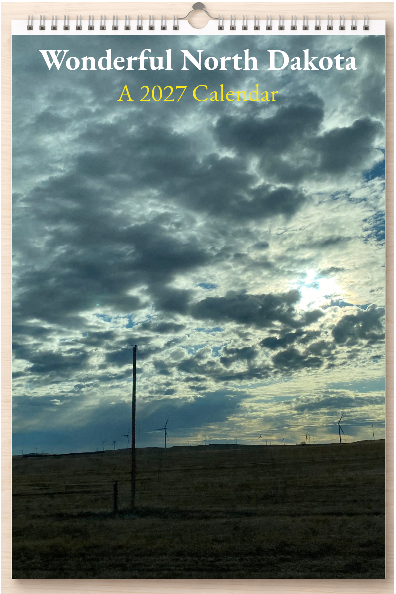 Wonderful North Dakota: A 2027 Calendar