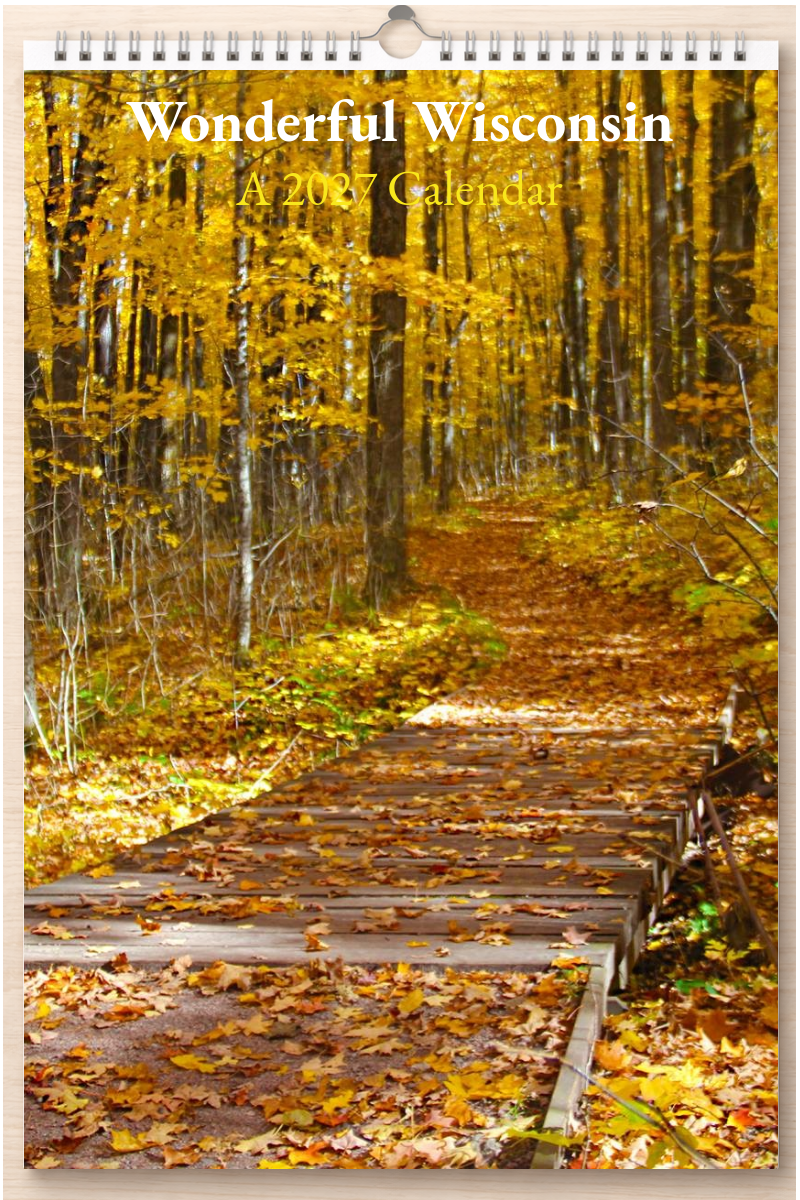 Wonderful Wisconsin: A 2027 Calendar