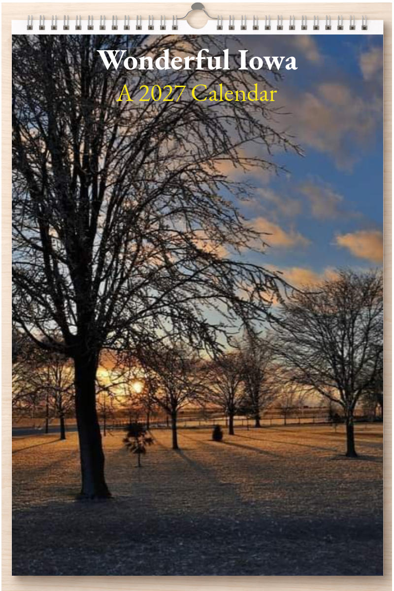 Wonderful Iowa: A 2027 Calendar