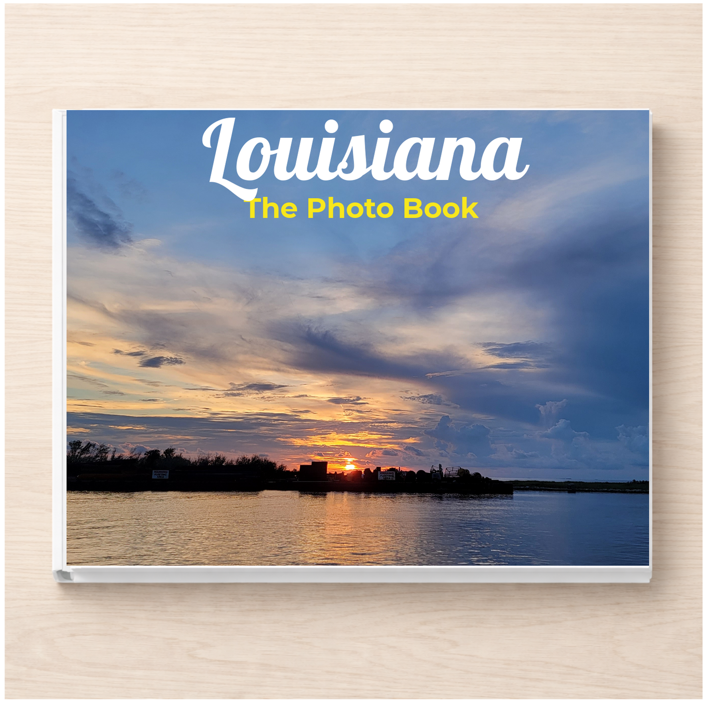 Louisiana: The Photo Book