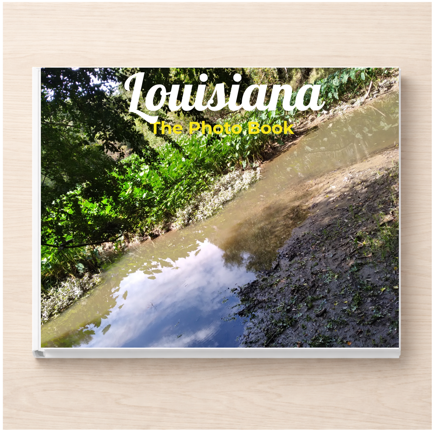 Louisiana: The Photo Book
