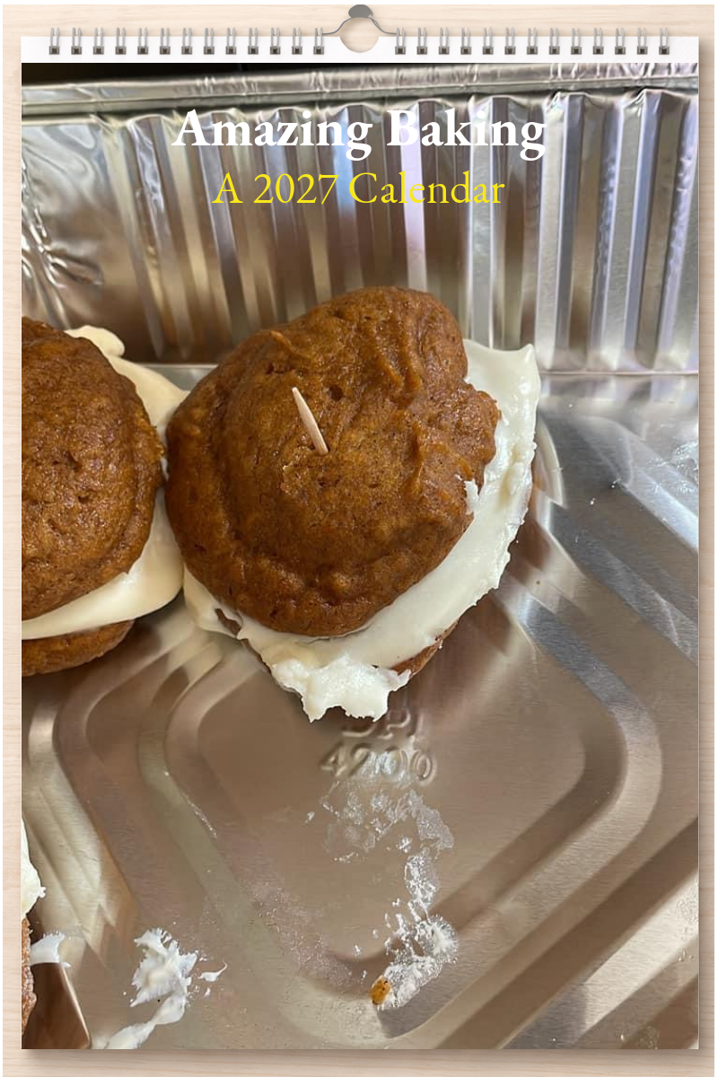 Amazing Baking: A 2027 Calendar
