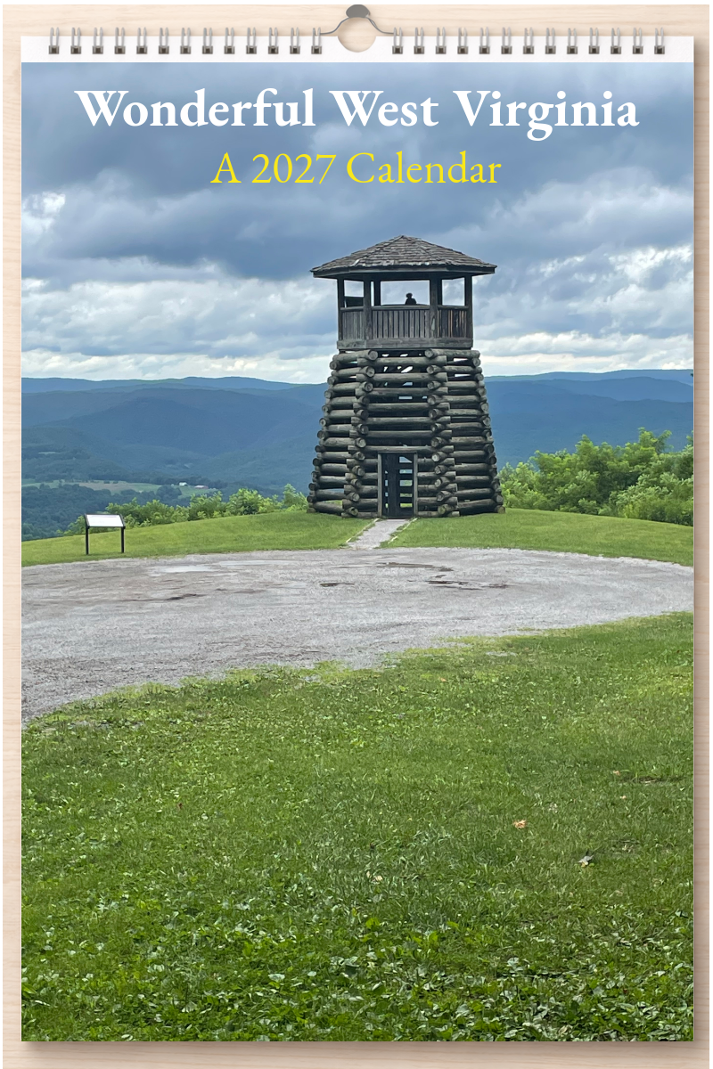 Wonderful West Virginia: A 2027 Calendar