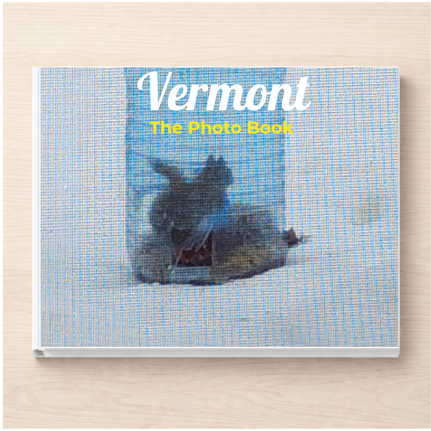 Vermont: The Photo Book