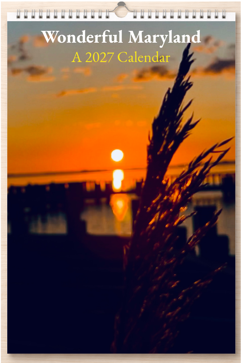Wonderful Maryland: A 2027 Calendar
