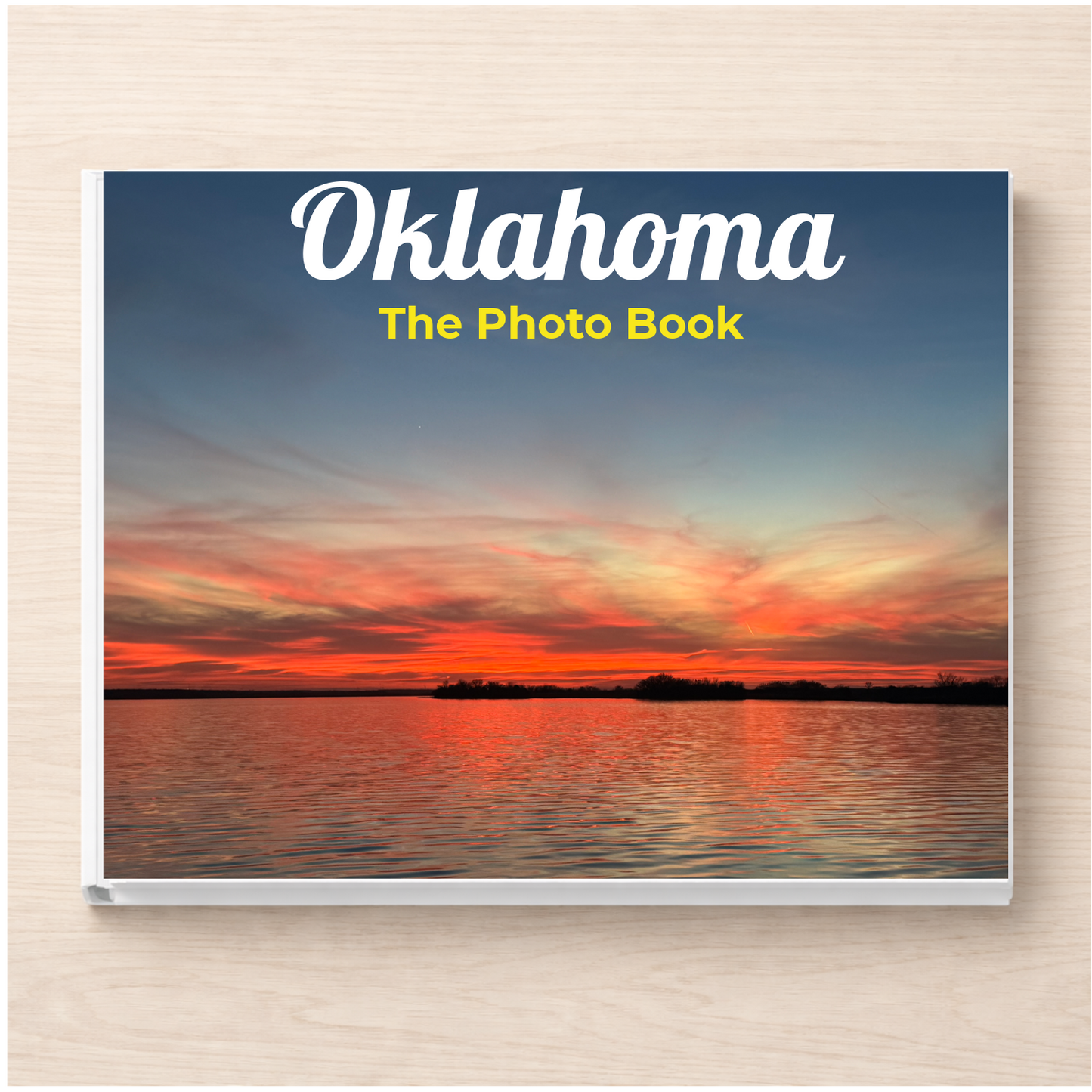 Oklahoma: The Photo Book