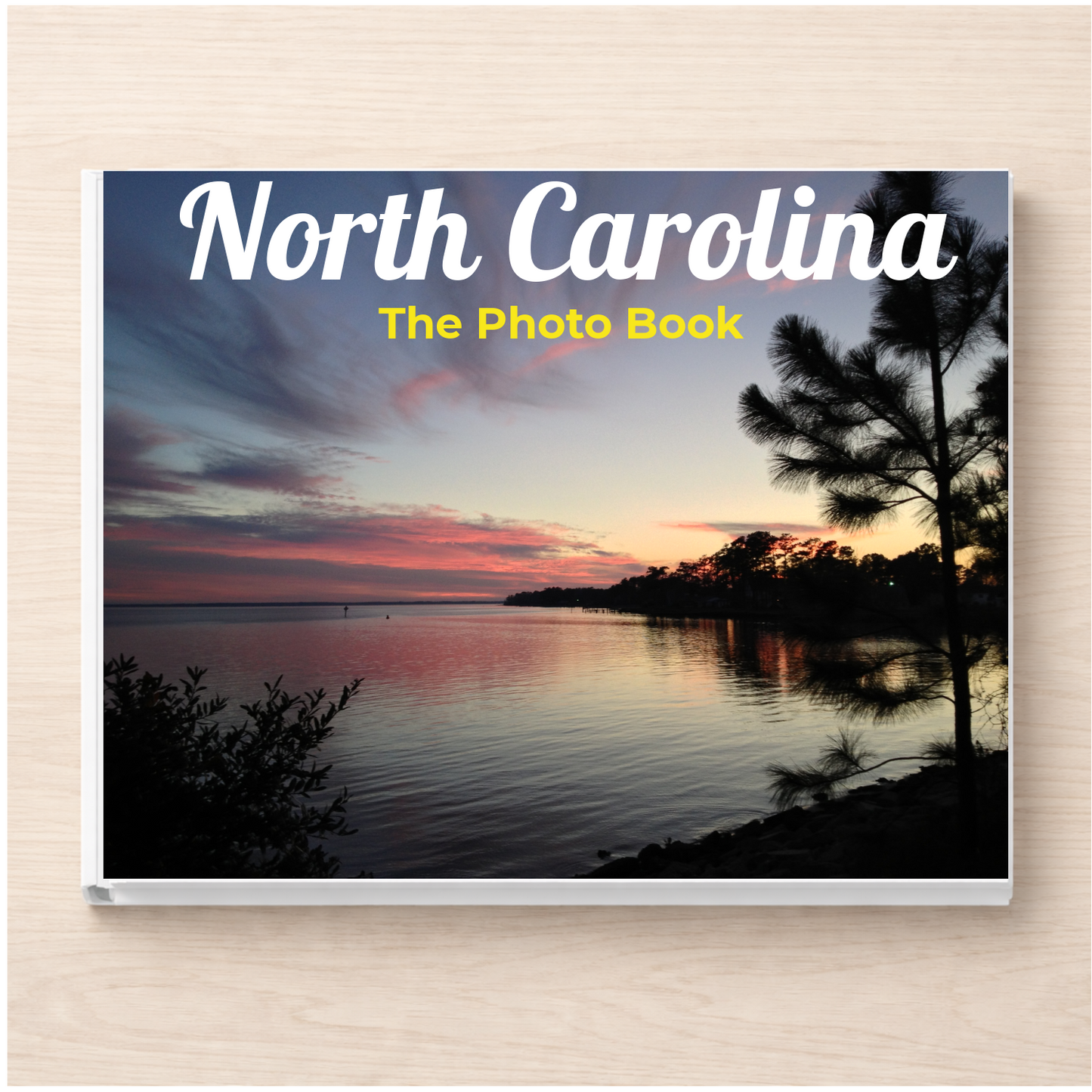 North Carolina: The Photo Book