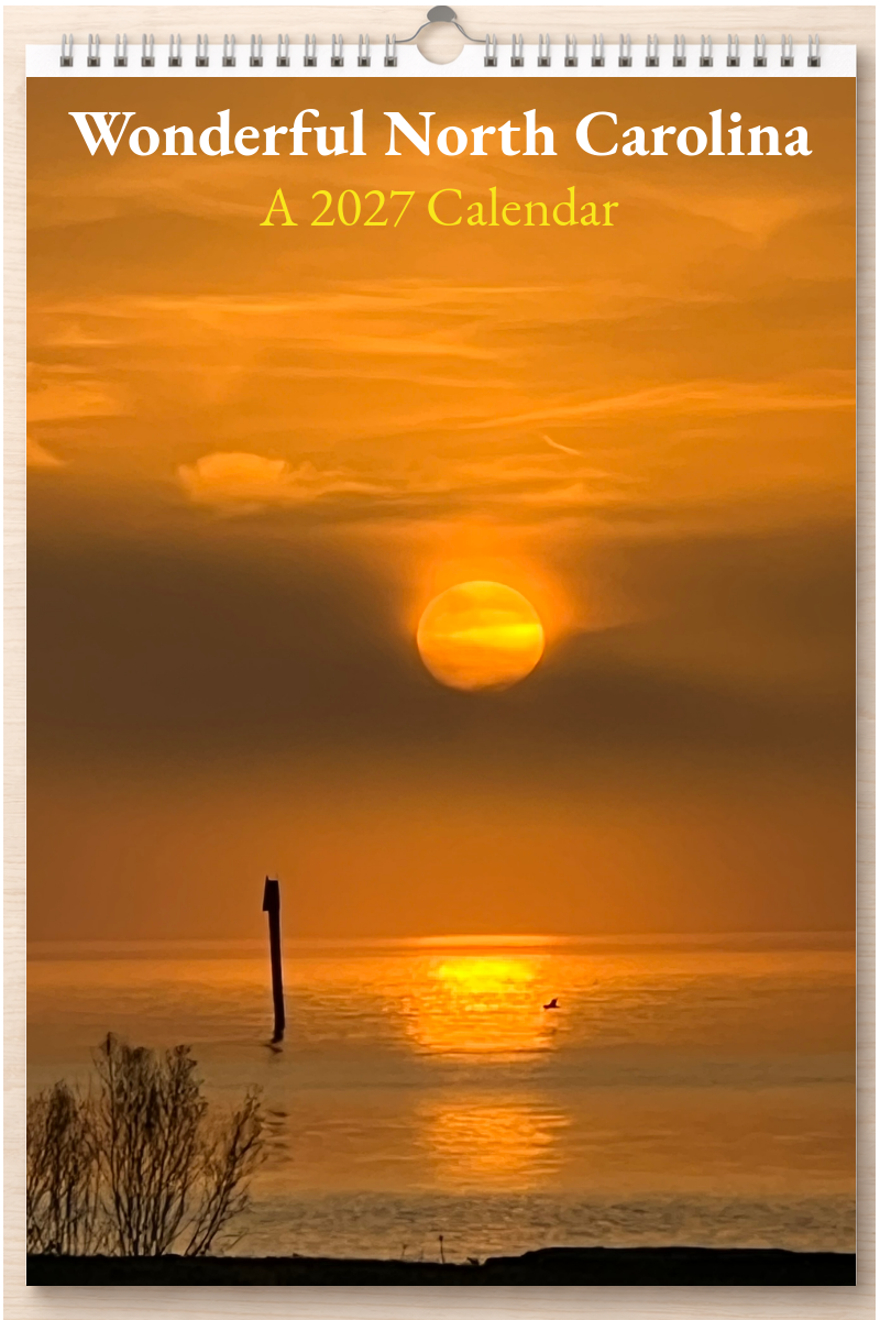 Wonderful North Carolina: A 2027 Calendar