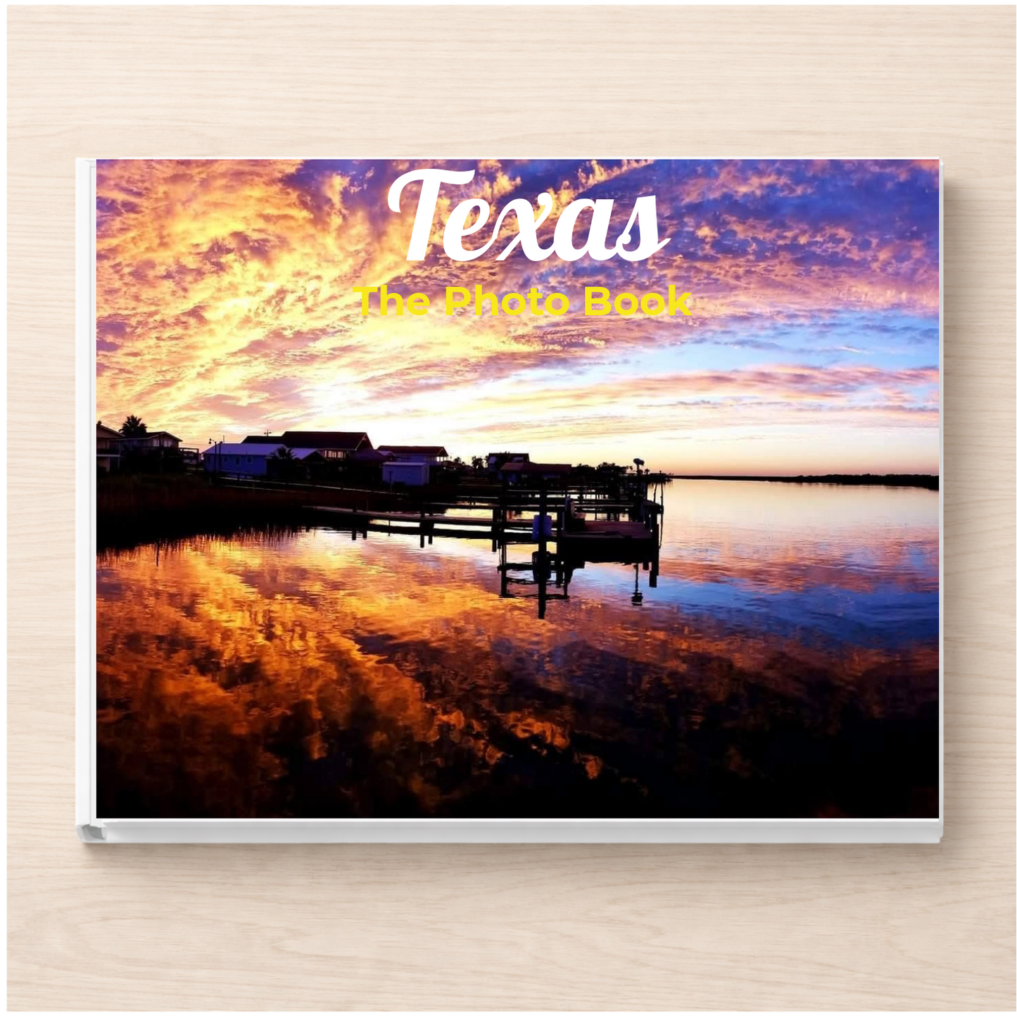 Texas: The Photo Book
