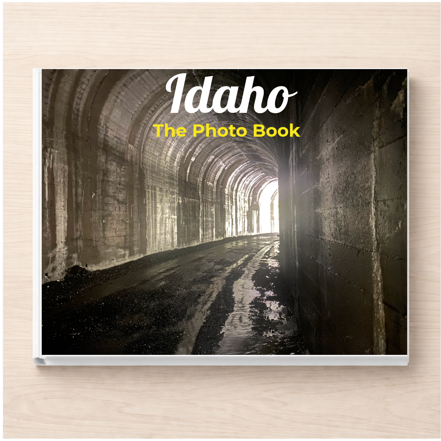 Idaho: The Photo Book